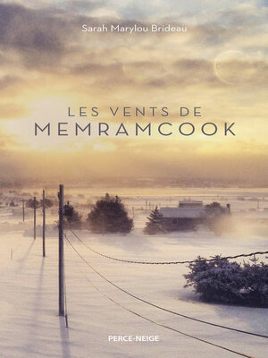 cover image of Les vents de Memramcook